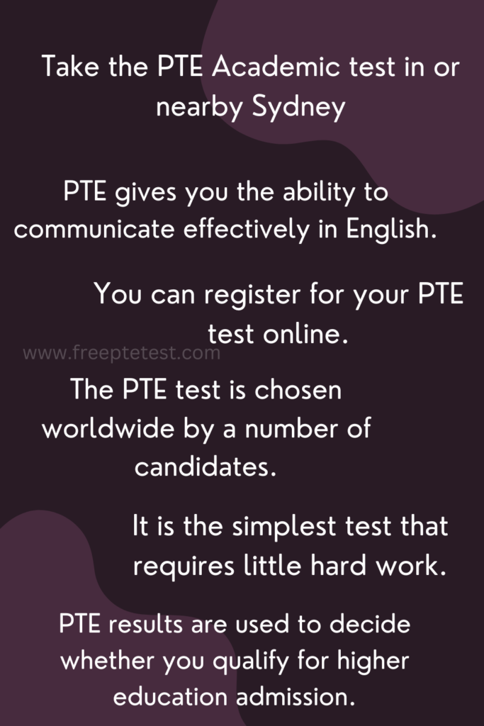 Take the PTE Academic test in or nearby Sydney
