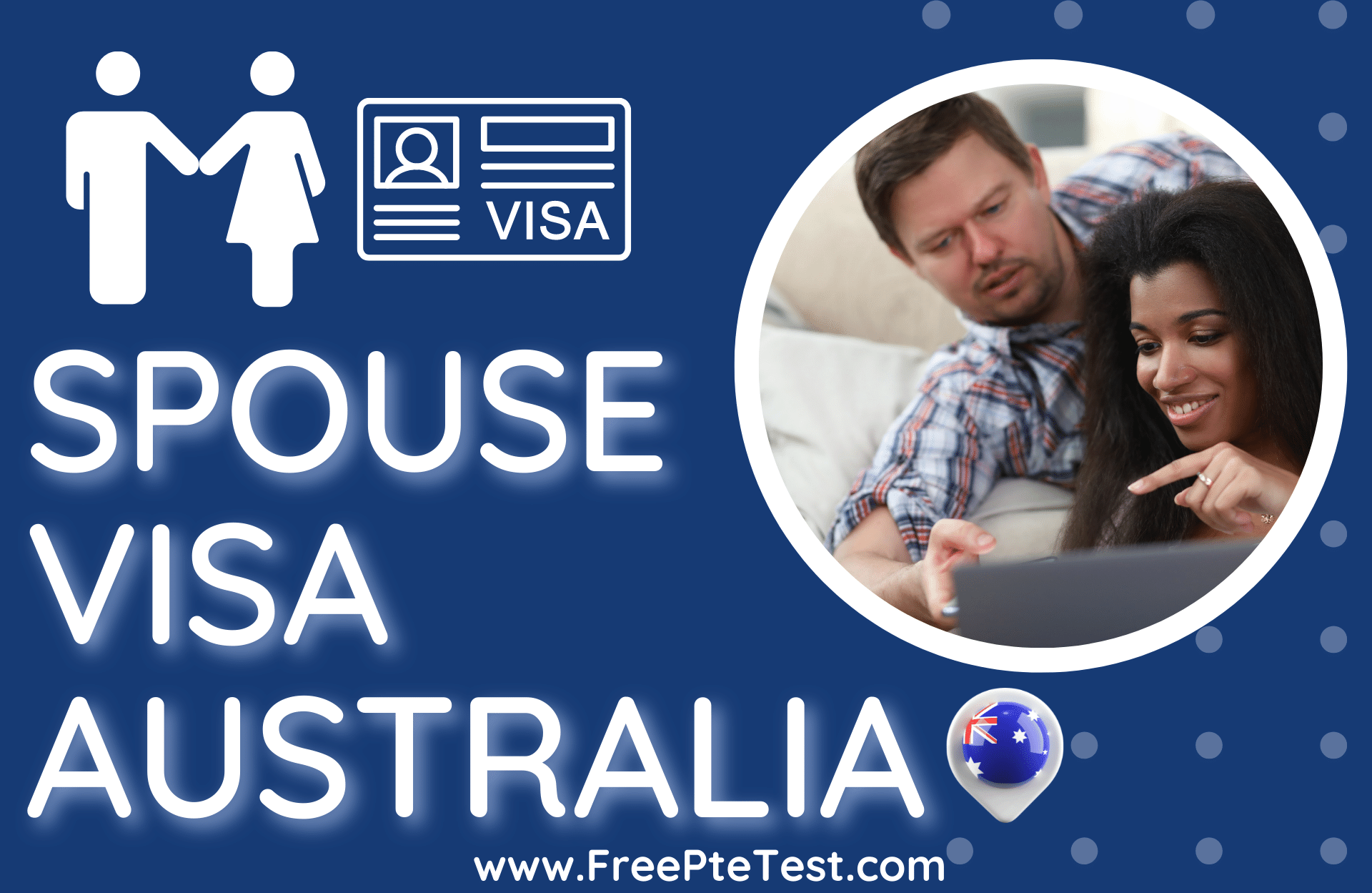 Spouse Visa Australia FreePTETest