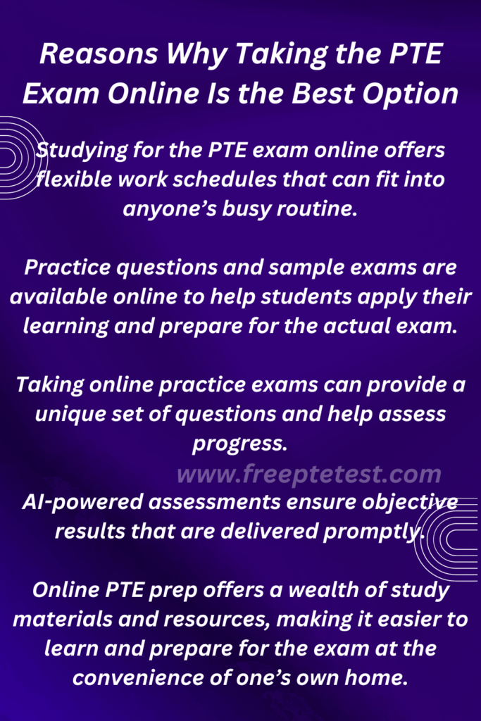 Reasons Why Taking the PTE Exam Online Is the Best Option