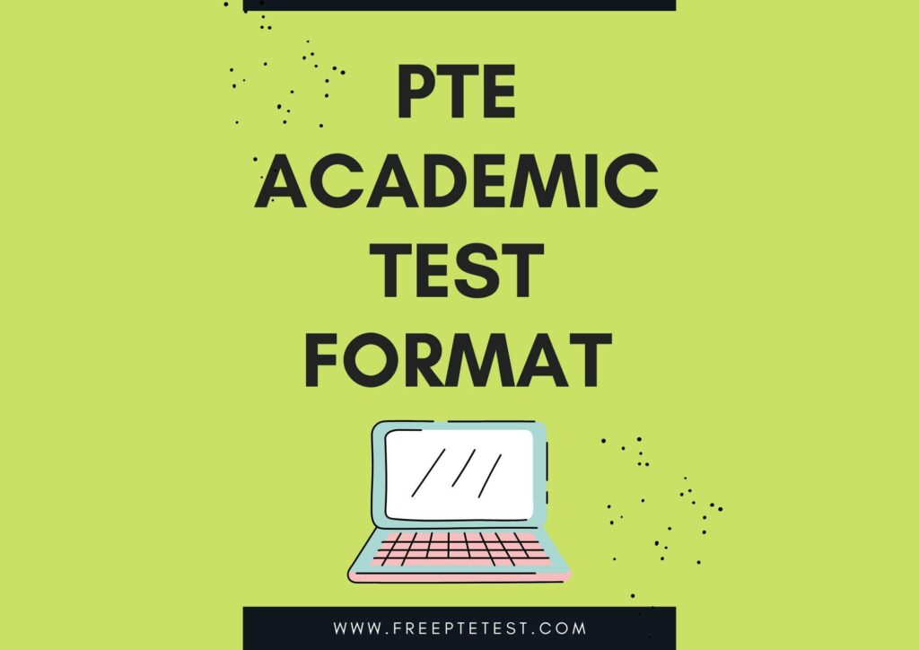 Pte Academic Test Format