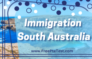 Read more about the article How can I get Immigration in South Australia?