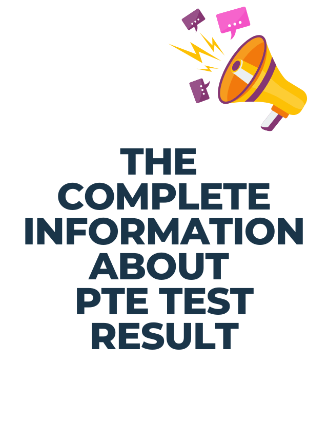 Read more about the article The complete Information about PTE Test Result