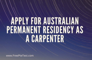 Read more about the article Apply for Australian Permanent Residency as a Carpenter