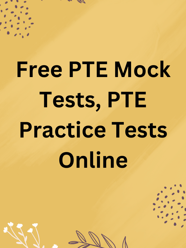 Read more about the article Free PTE Mock Tests, PTE Practice Tests Online