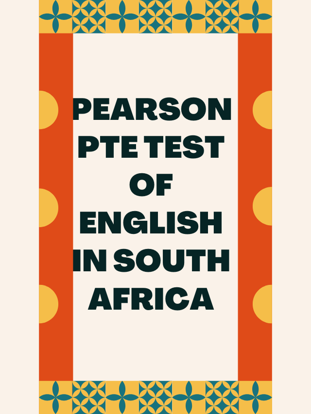 Read more about the article Pearson PTE Test of English in South Africa