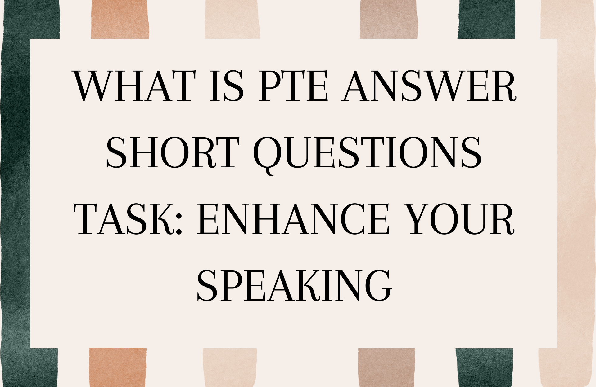 You are currently viewing What is PTE Answer Short Questions Task