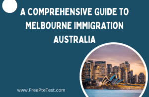 Read more about the article A Comprehensive Guide to Melbourne Immigration Australia