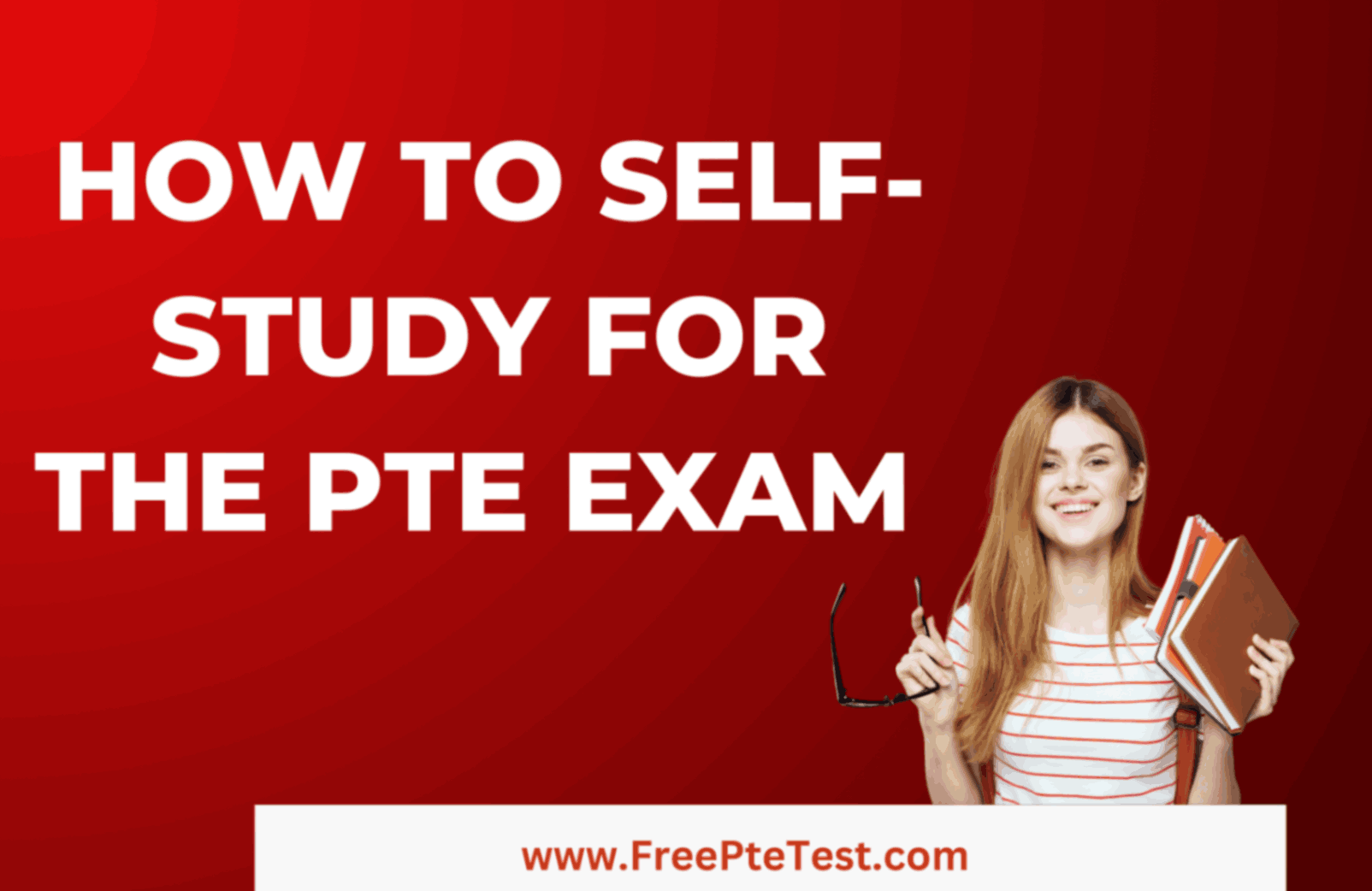 You are currently viewing How to Self-Study for the PTE Exam