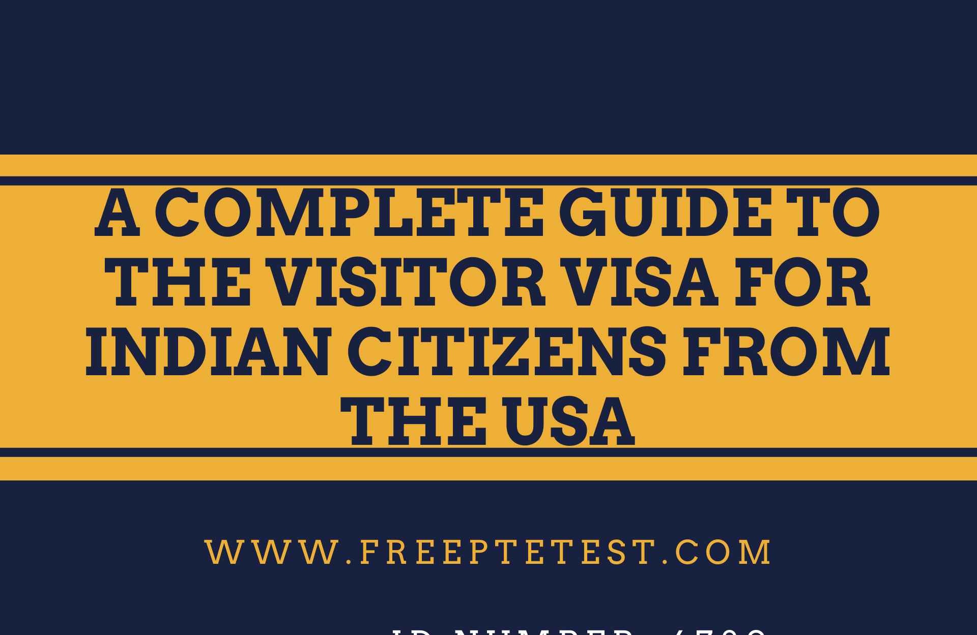 Read more about the article Visitor Visa for Indian Citizens from the USA