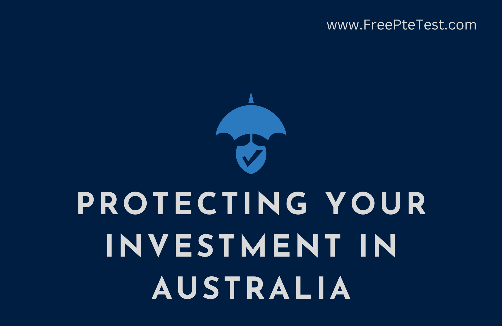 Read more about the article Protecting Your Investment in Australia