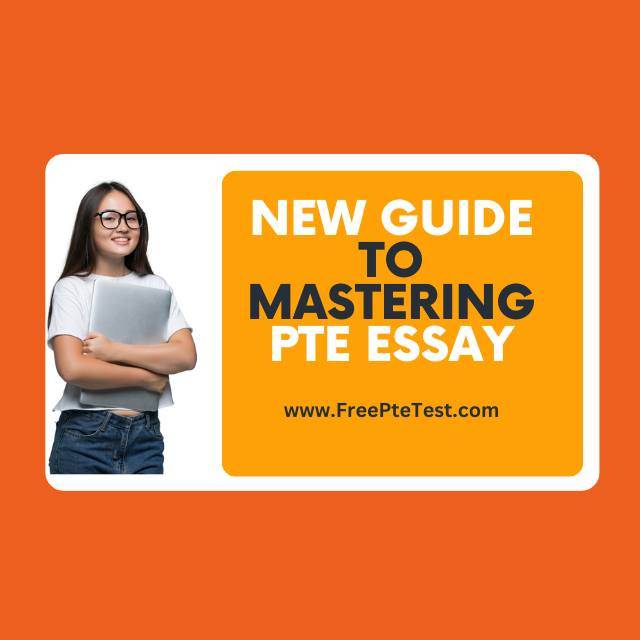 Read more about the article New Guide To Mastering PTE Essay