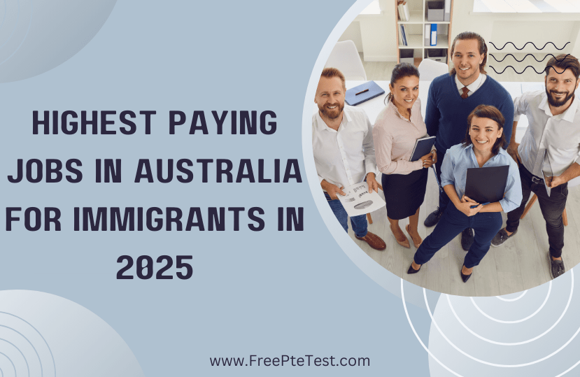 You are currently viewing Highest Paying Jobs in Australia for Immigrants in 2025